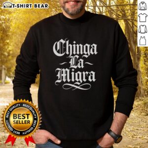Original Chinga LA Migra protest slogan sweatshirt featuring bold text on a stylish black background for activism wear.