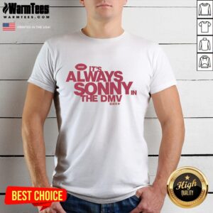 Alt Text: Official Sonny Styles It's Always Sonny In The DMV T-Shirt featuring vibrant graphics and a stylish design.