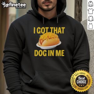 Alt Text: Official Sausage Baguette 'I Got That Dog In Me' Hoodie displayed on a hanger, showcasing its stylish design.