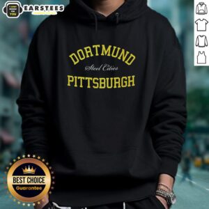 Good Dortmund Pittsburgh Steel Cities Hoodie showcasing a stylish design celebrating both cities in a comfortable fit.