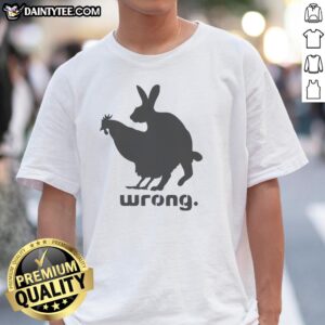 Good Pittsburgh Penguins Not Wrong Chicken and Rabbit Doggy Style T-Shirt featuring playful graphics and vibrant colors.