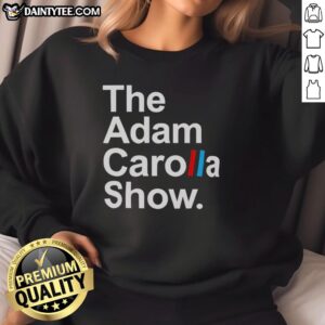 Alt Text: Premium Adam Carolla Show ACS logo sweatshirt featuring a stylish design and comfortable fit for fans.