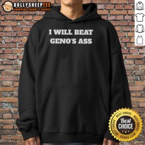 Nice I Will Beat Genos Ass Hoodie featuring bold graphic design, perfect for fans of anime and streetwear style.