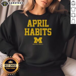 Good April habits: Michigan Wolverines sweatshirt displayed on a cozy background, perfect for fans and spring style.