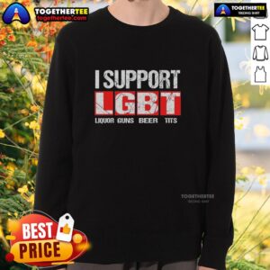 Nice I Support LGBT Liberty Guns Beer Tits sweatshirt featuring bold graphics and vibrant colors for a fun statement piece.