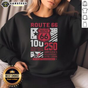 Good Houston Texans Route 66 Centennial 100th Anniversary sweatshirt celebrating 250 years of America, 1926-2026.
