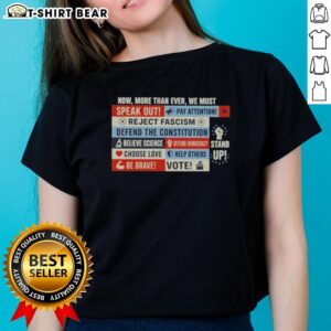 Good Now More Than Ever We Must Feminist Ladies Tee featuring empowering feminist slogan on a stylish shirt.