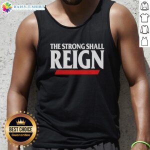 Top-The-Strong-Shall-Reign Cincinnati Bearcats tank top featuring vibrant team colors and stylish design.