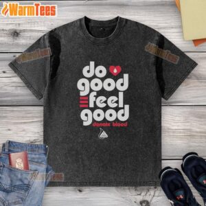 Nice Do Good Feel Good Donate Blood Blood Assurance T-Shirt in vibrant colors promoting blood donation awareness.