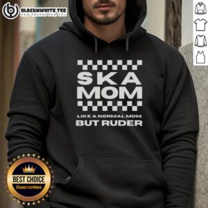Original Ska Dad hoodie featuring 'Like a Normal Dad But Ruder' design, perfect for ska music fans and dads with attitude.