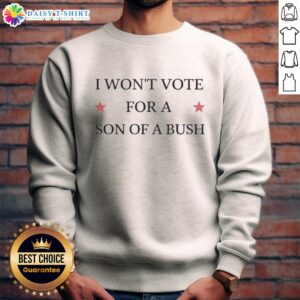 Drew Barrymore wearing a I Won't Vote For A Son Of A Bush sweatshirt, showcasing her bold political statement in style.