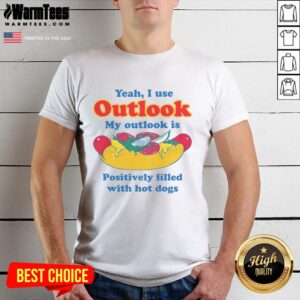 Alt Text: Funny t-shirt design featuring 'Yeah I Use Outlook' text and a playful hot dog graphic, perfect for Outlook fans.