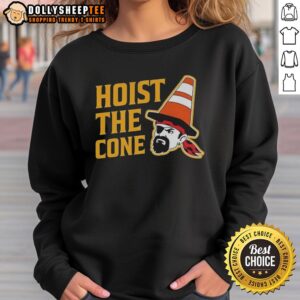 Hot Hoist The Cone Pirates sweatshirt featuring a bold design, perfect for fans and casual wear.
