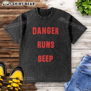 Alt Text: Nice Danger Runs Deep washed t-shirt in soft fabric, featuring a bold graphic design, perfect for casual wear.