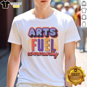 Alt Text: Pretty Arts Fuel Community Artswave T-Shirt featuring vibrant design promoting local arts and creativity.