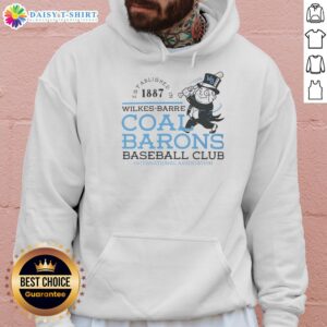 Awesome Wilkes-Barre Coal Barons baseball hoodie, celebrating the International Association Club est. 1887.