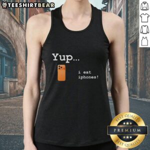 Trendy 'Pretty Yup I Eat iPhones' tank top displayed on a mannequin, perfect for tech-loving fashion enthusiasts.