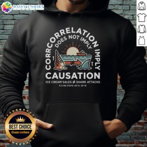 Alt Text: Stylish 'Hot Spurious Correlation Does Not Imply Causation' hoodie, perfect for science enthusiasts and casual wear.