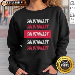 Alt Text: Pretty Real Solutionary Sweatshirt in soft fabric, featuring a stylish design for casual wear and a comfortable fit.