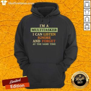 Alt Text: Official 'I'm A Multitasker' hoodie featuring a humorous quote about multitasking, perfect for casual wear.