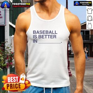 Person wearing a tank top enjoying a baseball game on a sunny day, showcasing that good baseball is better in a tank top.