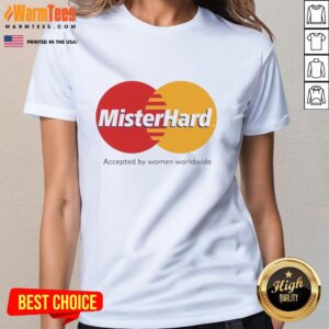 Alt Text: Awesome Mister Hard logo on a ladies tee, embraced by women worldwide for its stylish and empowering design.