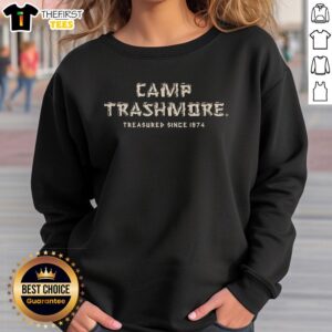 Top Camp Trashmore Treasured Since 1974 T-Shirt - Image 4