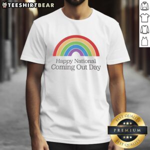Official Happy National Coming Out Day Rainbow T-Shirt featuring vibrant colors celebrating LGBTQ+ pride and inclusivity.