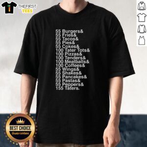 Official I'M Doing Something 55 Burgers 100 Tater Tots 155 Taters T-Shirt featuring fun food-themed graphic design.