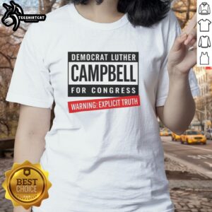 Alt Text: Official Democrat Luther Campbell for Congress Ladies Tee featuring 'Warning: Explicit Truth' design by Uncle Luke.