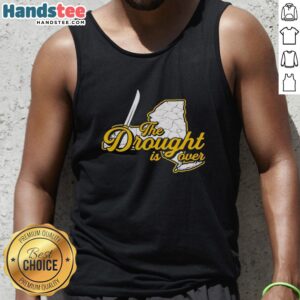 Stylish Hot The Drought Is Over Tank Top featuring vibrant colors and bold text, perfect for summer fashion.