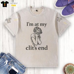 Official I'm At My Clit's End washed t-shirt featuring a playful graphic design for casual wear.