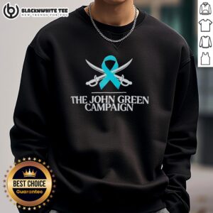 Nice The John Green Campaign Sweatshirt in soft fabric, featuring a unique design promoting the authors message.