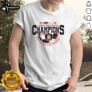 Alt Text: Premium Genero Adran Premier Champions 25-26 Wrexham AFC Women T-Shirt featuring team logo and stylish design.