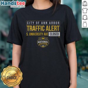 Nice Michigan Wolverines MBB 2026 National Champions Ladies Tee on S. University Ave, celebrating the victory.