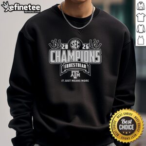 Alt Text: Texas A&M Aggies 2026 SEC Equestrian Champions locker room with It Just Means More sweatshirt on display.