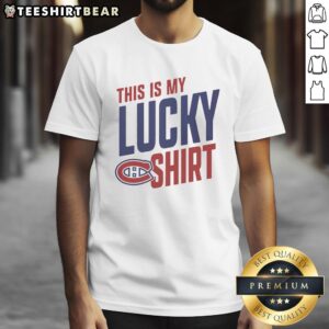 Awesome Montreal Canadiens This Is My Lucky T-Shirt featuring team logo and vibrant colors, perfect for fans and game days.