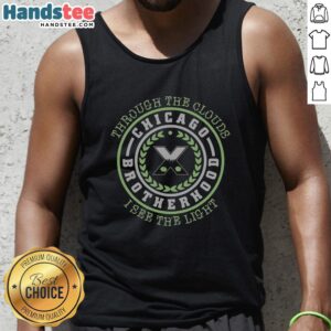 Top-Through-The-Clouds-I-See-The-Light-Chicago-Brotherhood-Tank-Top showcasing a vibrant design against a cloudy backdrop.