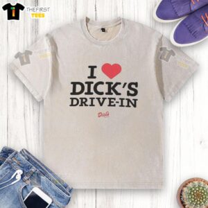 Top I Heart Dicks Drive In washed t-shirt featuring a fun graphic design, perfect for casual wear and unique style.