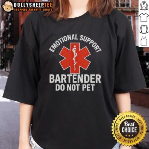 Alt Text: Pretty emotional support bartender logo on a ladies tee, featuring a playful 'Do Not Pet' design.