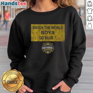 Nice Michigan Wolverines MBB 2026 National Champions sweatshirt with 'Shock The World' sign design.