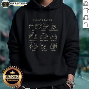 Funny stickman graphic on a hoodie illustrating good fencing donts, perfect for fencing enthusiasts and humor lovers.