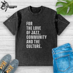 Alt Text: Good For The Love Of Jazz community washed t-shirt featuring vibrant jazz-themed graphics and a comfortable fit.