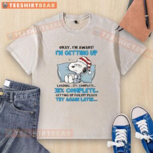 Cute Snoopy graphic on a washed t-shirt, with Okay, I'm awake. Loading... Failed. Try again later text.