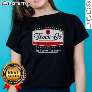 Top Truck Chauffeur Hard Changers Firefightin Ladies Tee featuring a bold design for passionate firefighters and enthusiasts.