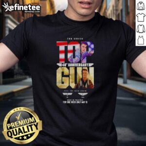 Original Tom Cruise Top Gun Maverick 40th Anniversary T-Shirt featuring 'Feel The Need' design, available for one week only.