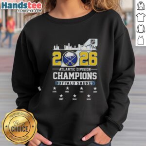 Nice Buffalo Sabres 2026 Atlantic Division Champions sweatshirt showcasing team colors and logo for fans.