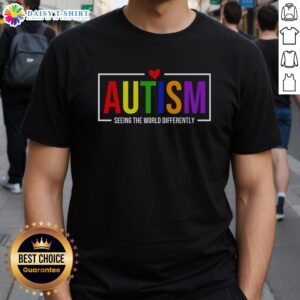 Official Autism Seeing The World Differently T-Shirt featuring vibrant colors and unique design promoting autism awareness.