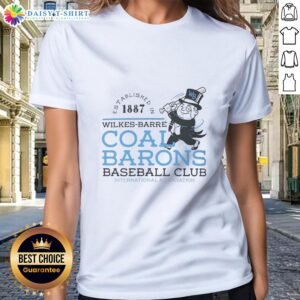 Awesome Wilkes-Barre Coal Barons Baseball Ladies Tee, established 1887, featuring vintage design and team logo.
