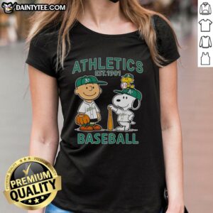 Good Charlie Brown, Snoopy, and Woodstock with Oakland Athletics baseball jersey, Est. 1901, on a ladies tee shirt.